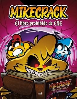 EL LIBRO PROHIBIDO DE EXE | 9788427053342 | MIKECRACK | Llibreria Geli - Llibreria Online de Girona - Comprar llibres en català i castellà