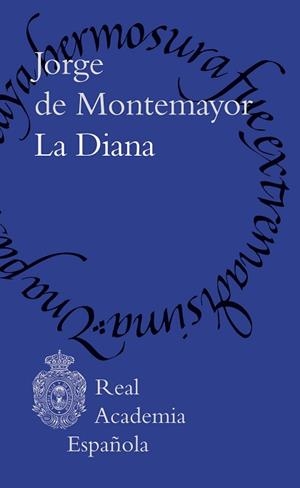 LA DIANA | 9788467075922 | MONTEMAYOR, JORGE DE | Llibreria Geli - Llibreria Online de Girona - Comprar llibres en català i castellà