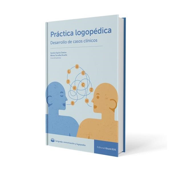PRÁCTICA LOGOPÉDICA | 9788497270885 | Libreria Geli - Librería Online de Girona - Comprar libros en catalán y castellano