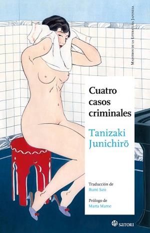 CUATRO CASOS CRIMINALES | 9788410404014 | JUNICHIRÔ TANIZAKI | Libreria Geli - Librería Online de Girona - Comprar libros en catalán y castellano