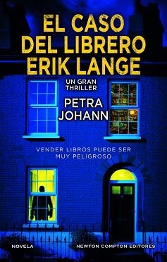 EL CASO DEL LIBRERO ERIK LANGE | 9788410080997 | JOHANN,PETRA | Llibreria Geli - Llibreria Online de Girona - Comprar llibres en català i castellà