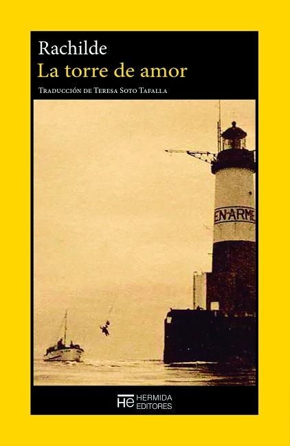 LA TORRE DE AMOR | 9788412949902 | RACHILDE | Llibreria Geli - Llibreria Online de Girona - Comprar llibres en català i castellà