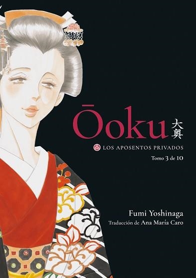 OOKU.LOS APOSENTOS PRIVADOS-3 | 9788418739675 | YOSHINAGA, FUMI | Libreria Geli - Librería Online de Girona - Comprar libros en catalán y castellano