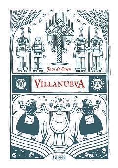 VILLANUEVA(3ª EDICIÓN) | 9788410332539 | DE CASTRO,JAVI | Libreria Geli - Librería Online de Girona - Comprar libros en catalán y castellano