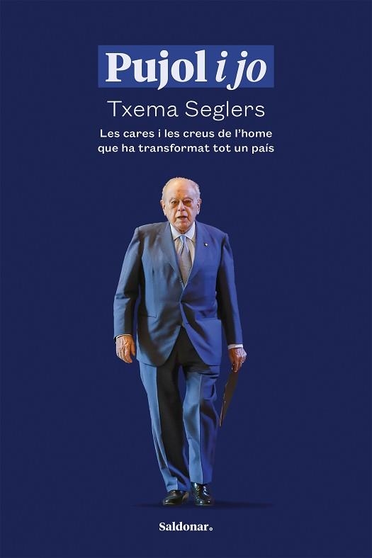 PUJOL I JO | 9788419571519 | SEGLERS, TXEMA | Llibreria Geli - Llibreria Online de Girona - Comprar llibres en català i castellà
