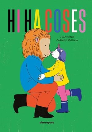 HI HA COSES | 9788410016279 | SEGOVIA,CARMEN/SENIS,JUAN | Libreria Geli - Librería Online de Girona - Comprar libros en catalán y castellano