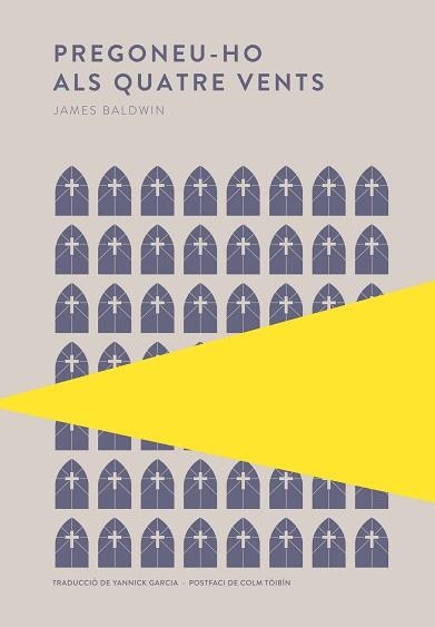 PREGONEU-HO ALS QUATRE VENTS | 9789992076873 | BALDWIN, JAMES | Libreria Geli - Librería Online de Girona - Comprar libros en catalán y castellano
