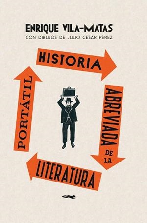 HISTORIA ABREVIADA DE LA LITERATURA PORTÁTIL | 9788412862928 | VILA-MATAS, ENRIQUE | Llibreria Geli - Llibreria Online de Girona - Comprar llibres en català i castellà