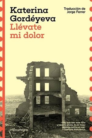 LLÉVATE MI DOLOR | 9788410161481 | GORDÉYEVA, KATERINA | Llibreria Geli - Llibreria Online de Girona - Comprar llibres en català i castellà