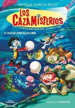 LOS CAZAMISTERIOS-8.EL CASO DEL ROBO BAJO EL MAR | 9788410190313 | GARCÍA-ROJO, PATRICIA | Llibreria Geli - Llibreria Online de Girona - Comprar llibres en català i castellà
