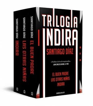 TRILOGÍA INDIRA (CONTIENE: INDIRA | EL BUEN PADRE | LAS OTRAS NIÑAS) | 9788466373210 | DÍAZ, SANTIAGO | Llibreria Geli - Llibreria Online de Girona - Comprar llibres en català i castellà