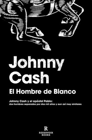 EL HOMBRE DE BLANCO | 9788410352612 | CASH, JOHNNY | Libreria Geli - Librería Online de Girona - Comprar libros en catalán y castellano