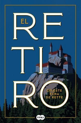 EL RETIRO | 9788419835758 | BENA DE RETTE, CELESTE | Libreria Geli - Librería Online de Girona - Comprar libros en catalán y castellano
