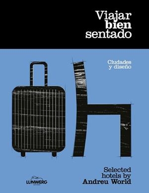 VIAJAR BIEN SENTADO | 9788408301394 | WORLD, ANDREU | Llibreria Geli - Llibreria Online de Girona - Comprar llibres en català i castellà