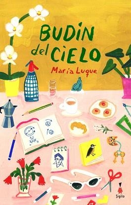 BUDÍN DEL CIELO | 9788412816099 | LUQUE, MARÍA | Libreria Geli - Librería Online de Girona - Comprar libros en catalán y castellano