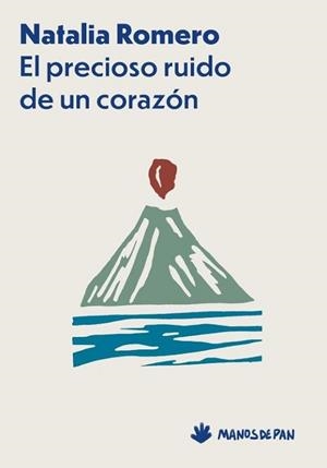 EL PRECIOSO RUIDO DE UN CORAZÓN | 9788412976113 | ROMERO, NATALIA | Libreria Geli - Librería Online de Girona - Comprar libros en catalán y castellano
