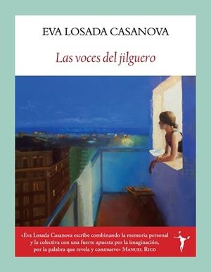 LAS VOCES DEL JILGUERO | 9788412938241 | LOSADA CASANOVA, EVA | Llibreria Geli - Llibreria Online de Girona - Comprar llibres en català i castellà