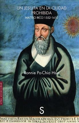 UN JESUITA EN LA CIUDAD PROHIBIDA | 9788410267503 | PO-CHIA HSIA, RONNIE | Llibreria Geli - Llibreria Online de Girona - Comprar llibres en català i castellà