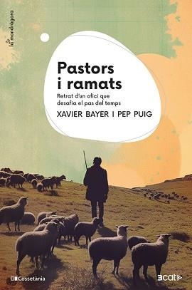 PASTORS I RAMATS | 9788413564586 | BAYER, XAVIER/PUIG, PEP | Llibreria Geli - Llibreria Online de Girona - Comprar llibres en català i castellà