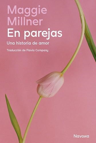 EN PAREJAS | 9788410180277 | MILLNER, MAGGIE | Libreria Geli - Librería Online de Girona - Comprar libros en catalán y castellano