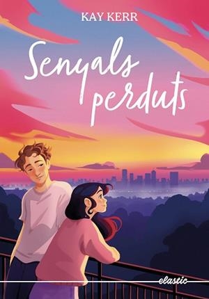 SENYALS PERDUTS | 9788419478856 | KERR, KAY | Llibreria Geli - Llibreria Online de Girona - Comprar llibres en català i castellà