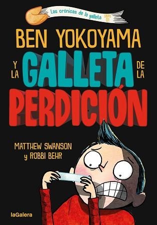 BEN YOKOYAMA Y LA GALLETA DE LA PERDICIÓN | 9788424675493 | SWANSON, MATTHEW | Llibreria Geli - Llibreria Online de Girona - Comprar llibres en català i castellà
