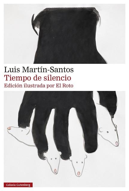 TIEMPO DE SILENCIO ILUSTRADO | 9788410107397 | MARTÍN-SANTOS, LUIS/EL ROTO | Llibreria Geli - Llibreria Online de Girona - Comprar llibres en català i castellà