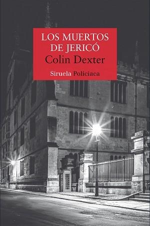 LOS MUERTOS DE JERICÓ | 9788410415294 | DEXTER, COLIN | Llibreria Geli - Llibreria Online de Girona - Comprar llibres en català i castellà
