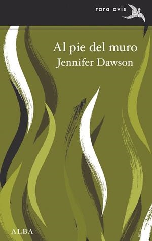 AL PIE DEL MURO | 9788411781480 | DAWSON, JENNIFER | Libreria Geli - Librería Online de Girona - Comprar libros en catalán y castellano