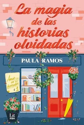 LA MAGIA DE LAS HISTORIAS OLVIDADAS | 9788411329378 | RAMOS, PAULA | Libreria Geli - Librería Online de Girona - Comprar libros en catalán y castellano