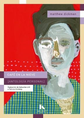 CAFÉ EN LA NIEVE | 9788412863444 | DICKMAN, MATTHEW | Llibreria Geli - Llibreria Online de Girona - Comprar llibres en català i castellà