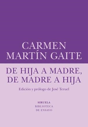 DE HIJA A MADRE,DE MADRE A HIJA | 9788410415270 | MARTÍN GAITE, CARMEN | Llibreria Geli - Llibreria Online de Girona - Comprar llibres en català i castellà