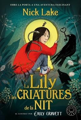 LA LILY I LES CRIATURES DE LA NIT | 9788410323131 | LAKE, NICK | Llibreria Geli - Llibreria Online de Girona - Comprar llibres en català i castellà