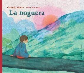 LA NOGUERA | 9788418972683 | MOURE, GONZALO | Llibreria Geli - Llibreria Online de Girona - Comprar llibres en català i castellà