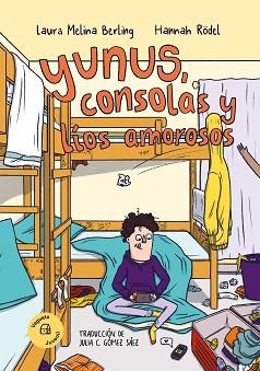 YUNUS,CONSOLAS Y LÍOS AMOROSOS | 9788419794307 | MELINA BERLING, LAURA | Llibreria Geli - Llibreria Online de Girona - Comprar llibres en català i castellà