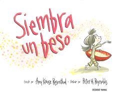 SIEMBRA UN BESO | 9786074009590 | KROUSE ROSENTHAL, AMY | Libreria Geli - Librería Online de Girona - Comprar libros en catalán y castellano