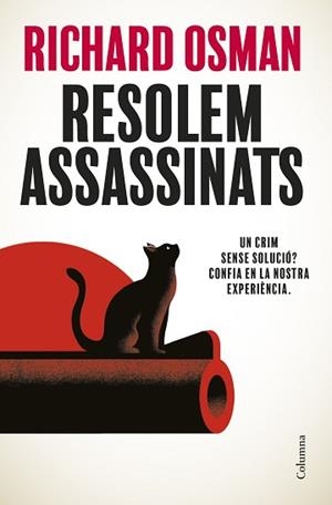 RESOLEM ASSASSINATS | 9788466432474 | OSMAN, RICHARD | Libreria Geli - Librería Online de Girona - Comprar libros en catalán y castellano