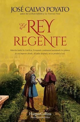 EL REY REGENTE | 9788410642416 | CALVO POYATO, JOSÉ | Llibreria Geli - Llibreria Online de Girona - Comprar llibres en català i castellà