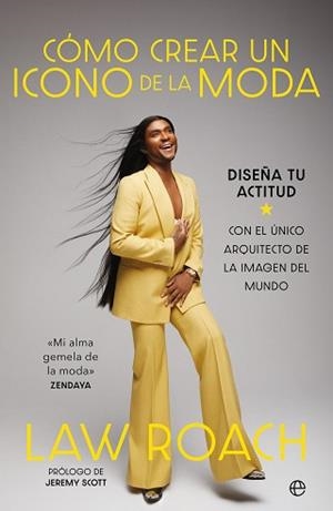 CÓMO CREAR UN ICONO DE LA MODA | 9788410940024 | ROACH, LAW | Libreria Geli - Librería Online de Girona - Comprar libros en catalán y castellano