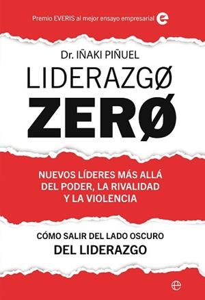 LIDERAZGO ZERO | 9788410940253 | PIÑUEL, IÑAKI | Llibreria Geli - Llibreria Online de Girona - Comprar llibres en català i castellà