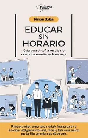 EDUCAR SIN HORARIO | 9791387568337 | GALÁN, MIRIAN | Llibreria Geli - Llibreria Online de Girona - Comprar llibres en català i castellà