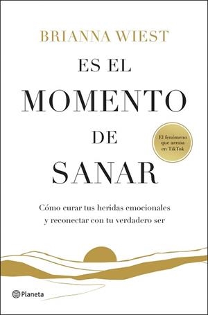 ES EL MOMENTO DE SANAR | 9788408299547 | WIEST, BRIANNA | Llibreria Geli - Llibreria Online de Girona - Comprar llibres en català i castellà