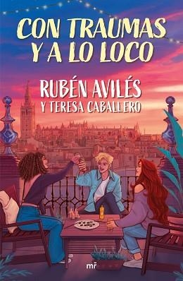 CON TRAUMAS Y A LO LOCO | 9788427053526 | AVILÉS Y TERESA CABALLERO, RUBÉN | Libreria Geli - Librería Online de Girona - Comprar libros en catalán y castellano
