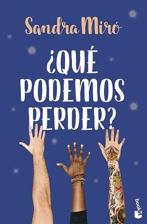 QUÉ PODEMOS PERDER? | 9788408299721 | MIRÓ, SANDRA | Llibreria Geli - Llibreria Online de Girona - Comprar llibres en català i castellà