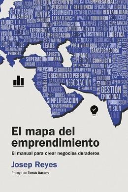 EL MAPA DEL EMPRENDIMIENTO | 9788498755879 | REYES, JOSEP | Libreria Geli - Librería Online de Girona - Comprar libros en catalán y castellano
