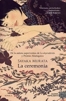 LA CEREMONIA | 9788419521910 | MURATA, SAYAKA | Llibreria Geli - Llibreria Online de Girona - Comprar llibres en català i castellà