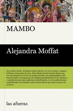 MAMBO | 9788412945942 | MOFFAT,ALEJANDRA | Libreria Geli - Librería Online de Girona - Comprar libros en catalán y castellano