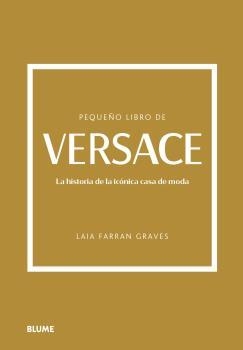 PEQUEÑO LIBRO DE VERSACE | 9788419785237 | FARRAN GRAVES, LAIA | Libreria Geli - Librería Online de Girona - Comprar libros en catalán y castellano