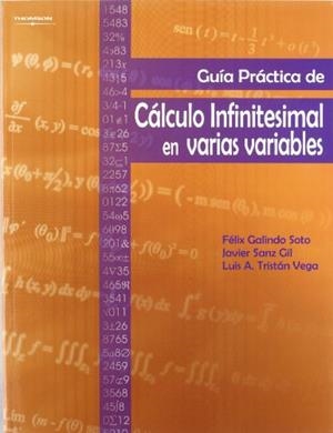 GUÍA PRÁCTICA DE CÁLCULO INFINITESIMAL EN VARIAS VARIABLES | 9788497323895 | AA.VV. | Llibreria Geli - Llibreria Online de Girona - Comprar llibres en català i castellà