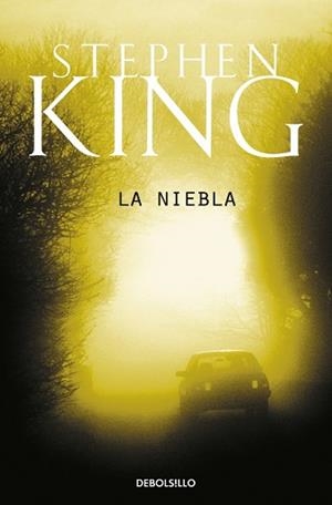 LA NIEBLA | 9788483468012 | KING, STEPHEN | Libreria Geli - Librería Online de Girona - Comprar libros en catalán y castellano